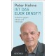 Sachbuch, Taschenbuch - Peter Hahne "Ist das euer Ernst?!"