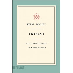 Sachbuch, Taschenbuch - Ken Mogi "Ikigai - Die japanische Lebenskunst"